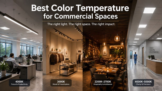 Best Color Temperature for Commercial Spaces